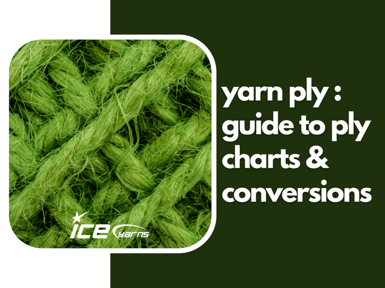 Yarn Ply – Guide to Ply Charts & Conversions – Ice Yarns