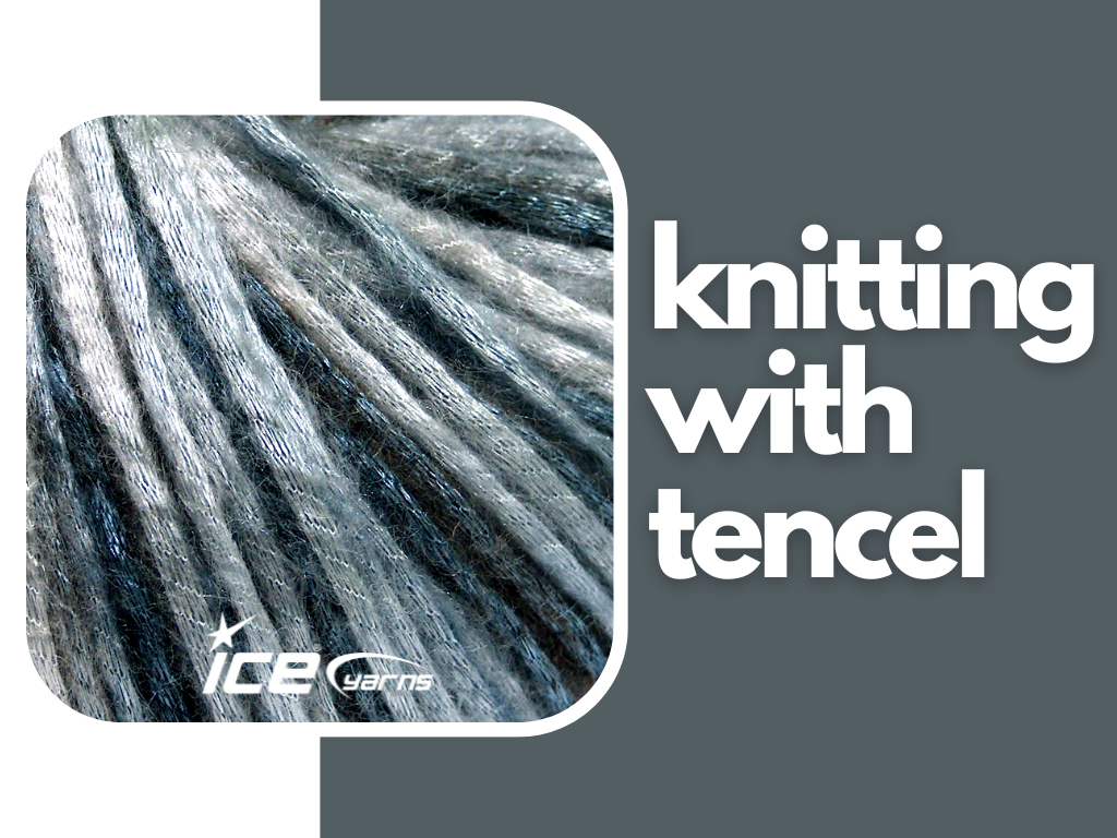 Knitting With Tencel
