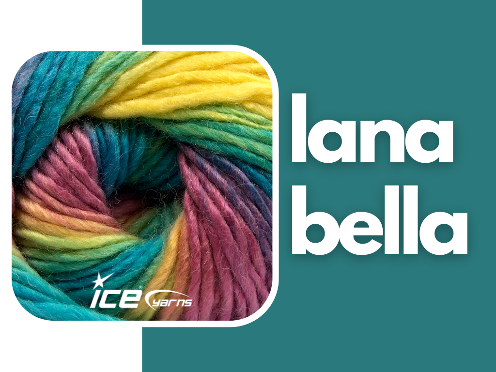 Ice Yarns – Lana Bella / Yarn Review