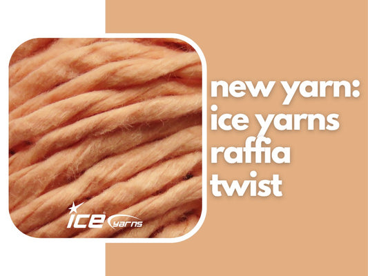New Yarn: Exploring the Versatility of Ice Yarns Raffia Twist